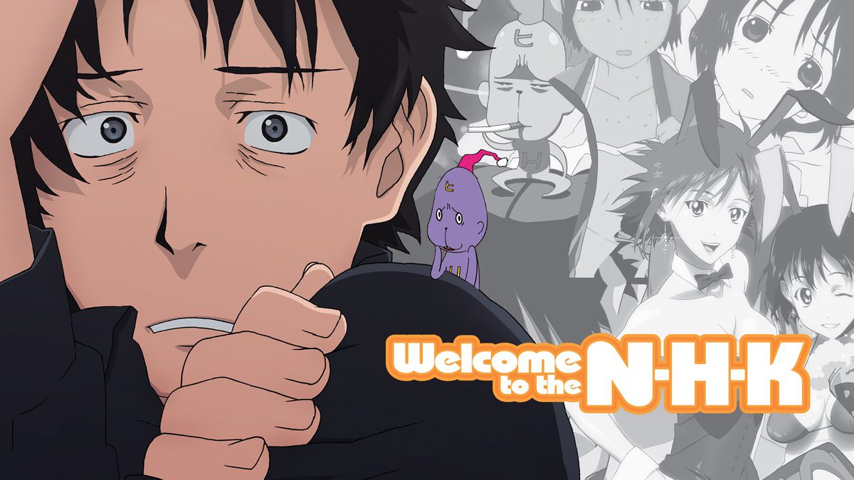 Anime Like Welcome to the N-H-K
